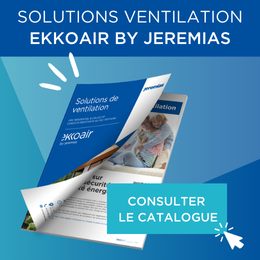 Consultez le catalogue ventilation